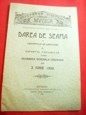 Societatea Simfonica Muzica 1928 - Darea de Seama a Comitetului de Directiune foto