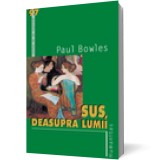 Sus, deasupra lumii - Humanitas