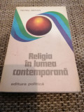 Religia in lumea contemporana - Petru Berar