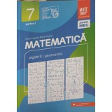MATEMATICA ALGEBRA, GEOMETRIE CLASA 7, PARTEA 1-ANTON NEGRILA, MARIA NEGRILA-249368