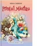Printul Miorlau - Nina Cassian