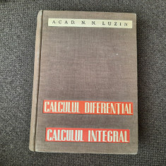 N N LUZIN CALCULUL DIFERENTIAL/CALCULUL INTEGRAL 1949 LEGTA DE LUX