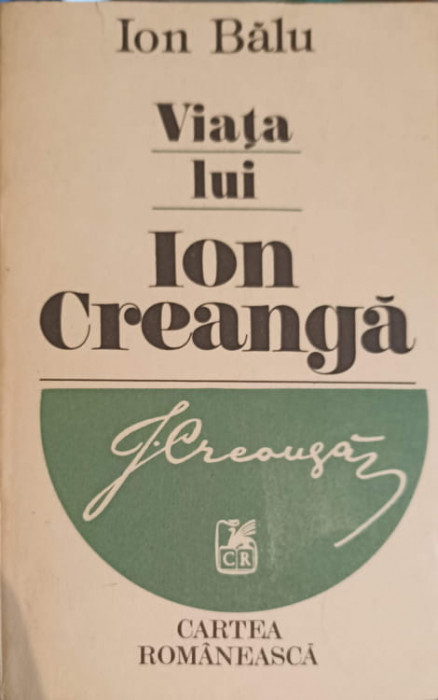 VIATA LUI ION CREANGA-ION BALU