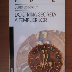 Jules Loiseleur - Doctrina secretă a templierilor