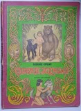 Cartea Junglei de Rudyard Kipling, Ilustratii Valentin Tanase, Editura Ion Creanga, 1986, 109 pagini, Cotor uzat