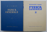 Fizica generala (2 volume) &ndash; Alexandru Cisman