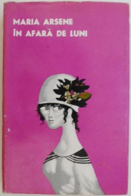 In afara de luni &amp;ndash; Maria Arsene foto