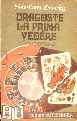 DRAGOSTE LA PRIMA VEDERE. O POVESTE DE DRAGOSTE LA SFARSIT DE SECOL-GUY DE MAUPASSANT, STEFAN ZWEIG-232472 foto