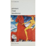 D. Sarabianov - Pictori rusi moderni (Editia: 1974)