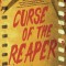 Curse of the Reaper