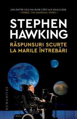 Raspunsuri scurte la marile intrebari &amp;ndash; Stephen Hawking foto