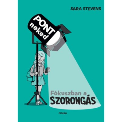 F&amp;oacute;kuszban a szorong&amp;aacute;s - Sara Stevens foto