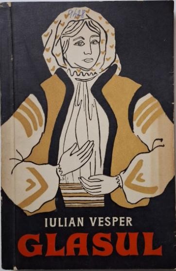 Glasul &ndash; Iulian Vesper
