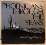 Phoenicians Through The Years (Contest Songs Since) - Vinil LP Wakefield Recording Company USA