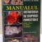 MANUALUL CULTIVATORULUI DE CIUPERCI COMESTIBILE de IOANA TUDOR , 2014