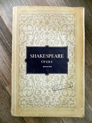 SHAKESPEARE -Opere 6 - Henric al VI-lea Partea I , Henric al VI-lea Partea II , Henric al VI-lea Partea a IIIa foto