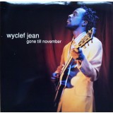 Vinil Wyclef Jean &ndash; Gone Till November Vinyl, 12&quot; (VG+)