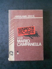 HARALAMB ZINCA - SUSPECTA MOARTE A LUI MARIO CAMPANELLA foto