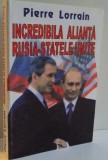 INCREDIBILA ALIANTA RUSIA-STATELE UNITE , 2002 * INTENS SUBLINIATA