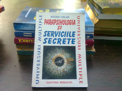 Parapsihologia si serviciile secrete - Eugen Celan foto