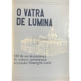 Tudor Opris - O vatra de lumina (1860-1980) (Editia: 1981)