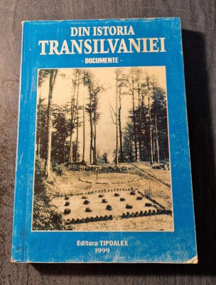 Din istoria Transilvaniei documente 19311945 Mihai Fatu foto