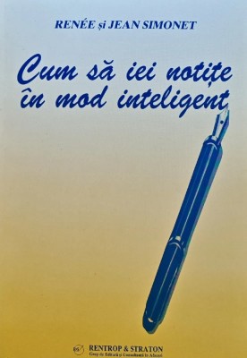 Cum sa iei notite in mod inteligent - 2000 - Renee Simonet (AL80) foto
