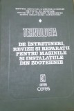 TEHNOLOGIA DE INTRETINERI,REVIZII SI REPARATII PENTRU MASINILE DIN ZOOTEHNIE