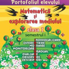 Portofoliul elevului: Matematica si explorarea mediului - Clasa 1 Sem.1 - Elena Nica