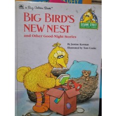 Big bird&#039;s new nest - Justine Korman