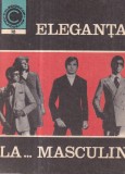 Carte Aneta Dumitriu - Eleganta la... masculin, CERES, 1970, 176 pagini, 10x18 cm, Limba Romana, Brosata