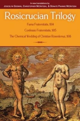 Rosicrucian Trilogy: Modern Translations of the Three Founding Documents foto