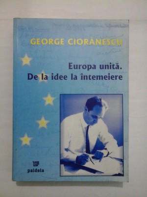 EUROPA UNITA - GEORGE CIORANESCU foto