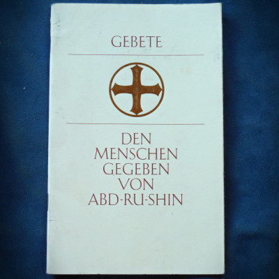 GEBETE - DEN MENSCHEN GEGEBEN VON ABD-RUSHIN foto