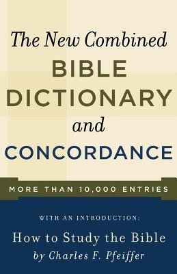 New Combined Bible Dictionary and Concordance foto