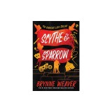 Scythe &amp; Sparrow: The Ruinous Love Trilogy