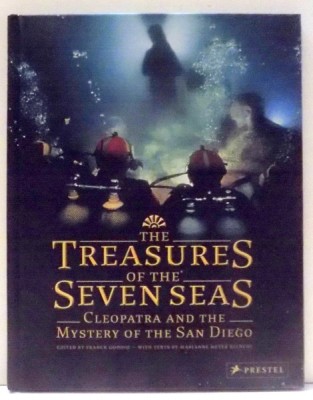 THE TREASURES OF THE SEVEN SEAS, CLEOPATRA AND THE MYSTERY OF THE SAN DIEGO by FRANCK GODDIO , 2011 foto