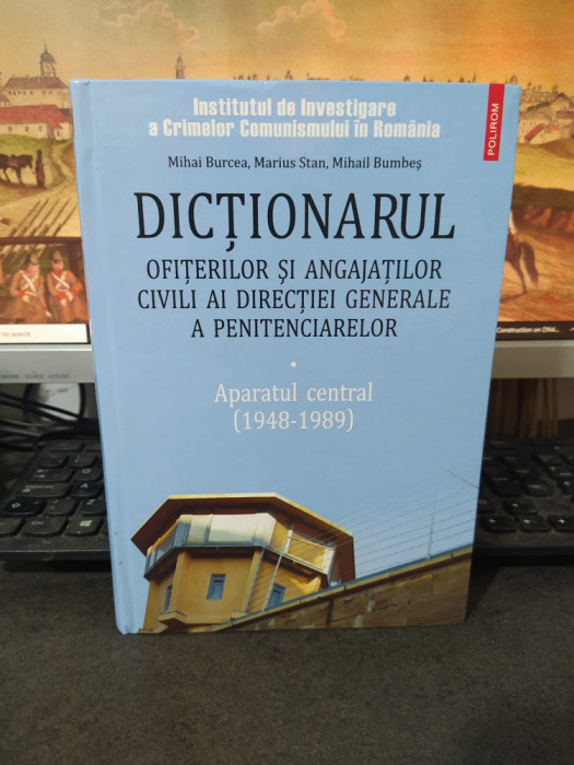 Dicționarul ofițerilor... Direcției penitenciarelor, 1948-1989, vol. 1, 2009 218