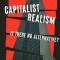Capitalist Realism: Is There No Alternative?