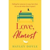 Love, Almost
