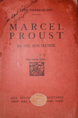 MARCEL PROUST SA VIE , SON CEUVRE - LEON PIERRE - QUINT foto