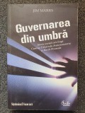 GUVERNAREA DIN UMBRA - Jim Marrs