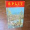 SPLIT, guide illustre de la ville