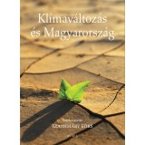 Kl&iacute;mav&aacute;ltoz&aacute;s &eacute;s Magyarorsz&aacute;g - Szathm&aacute;ry E&ouml;rs