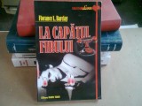 LA CAPATUL FIRULUI - FLORANCE L. BARCALY