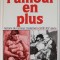 L &#039;AMOUR EN PLUS , HISTORIE DE L , AMOUR MATERNEL , XVII e - XXe SIECLE par ELISABETH BADINTER , 1980