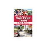 Best of One Tank Trips: Great Getaway Ideas in and Around Ohio