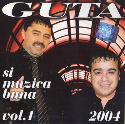 CDr Guta Si Muzica Buna Vol. 1, original foto
