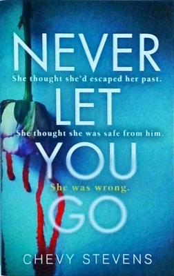 Chevy Stevens - Never let you go foto