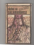 bnk ant Karel Capek - Razboi cu salamandrele ( SF )